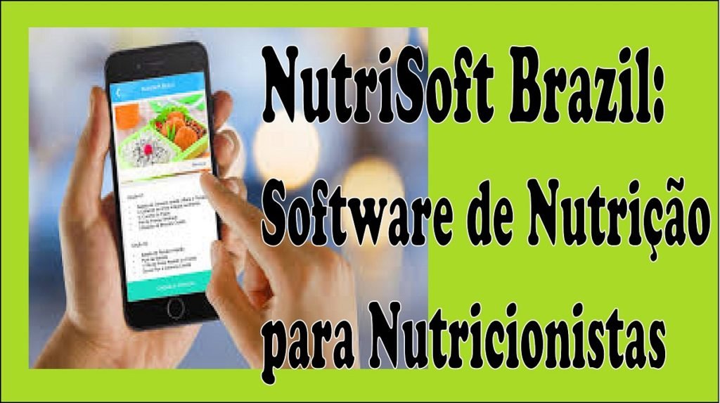 NutriSoft Brazil Software de Nutrição para Nutricionistas