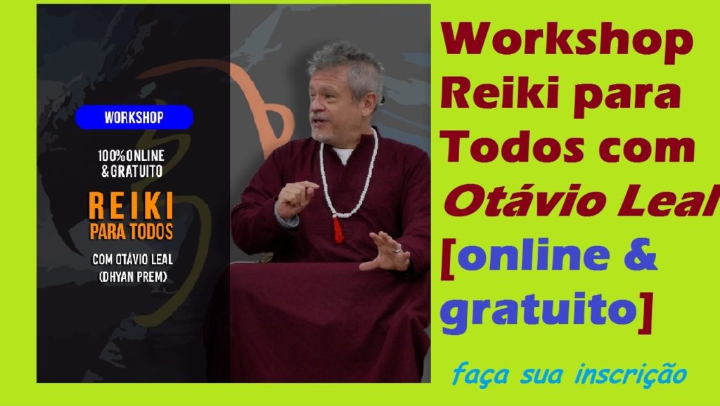 Workshop Reiki para Todos com Otávio Leal