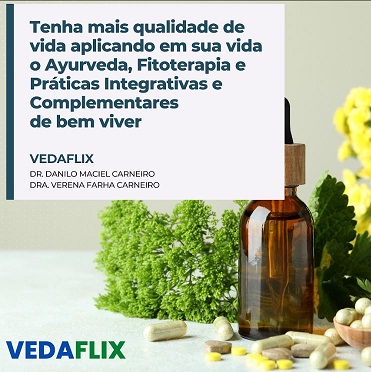 Ayurveda, Fitoterapia Plantas Medicinais e Alimentação – Descubra os Segredos Vedaflix  