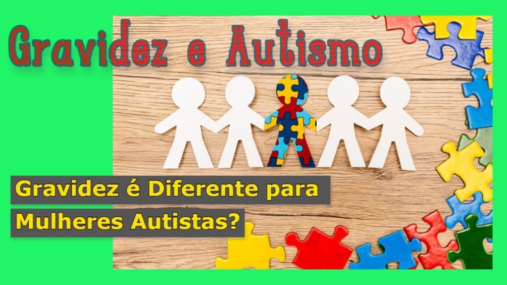 Gravidez e Autismo