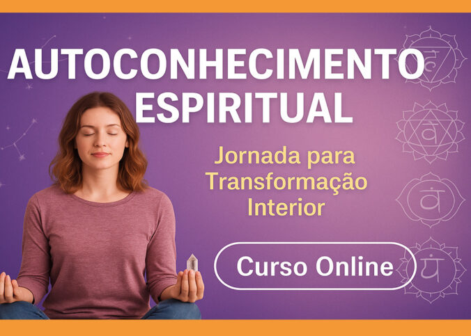 Autoconhecimento Espiritual Caminho para o Despertar e a Transformação Interior