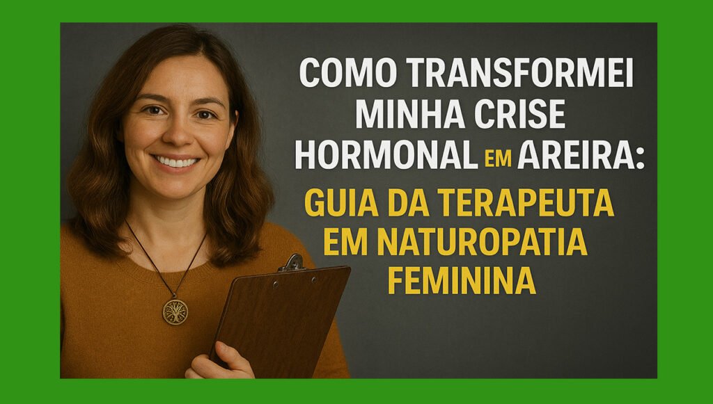 Como Transformei Minha Crise Hormonal em Carreira Lucrativa