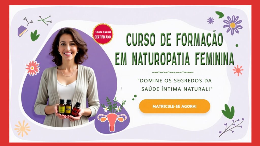 Curso de Formação em Naturopatia Feminina