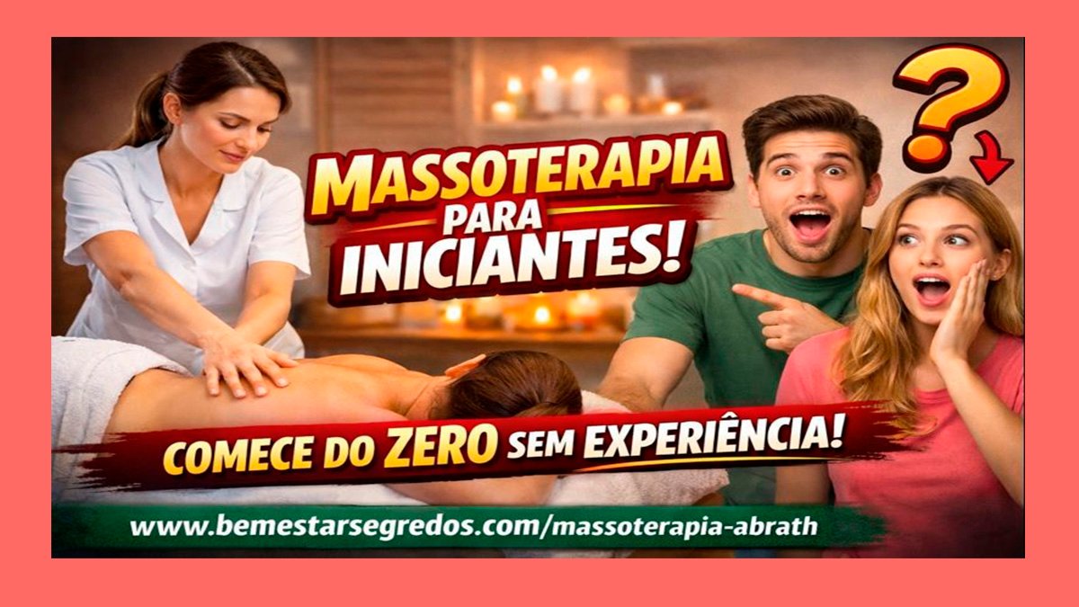 Massoterapia para Iniciantes: Comece do Zero sem Experiência