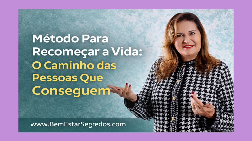 Metodo Para Recomecar a Vida O Caminho das Pessoas Que Conseguem 1