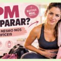Saúde feminina: da TPM ao treino sem perder a rotina