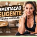 Suplementação Estratégica para Definição Muscular